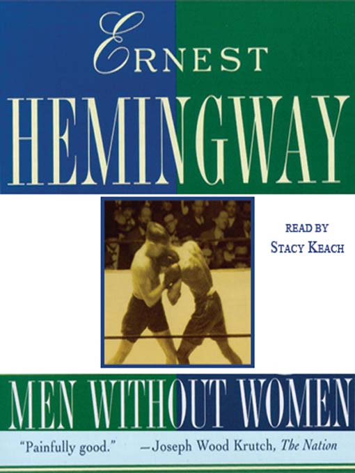 Title details for Men without Women by Ernest Hemingway - Wait list